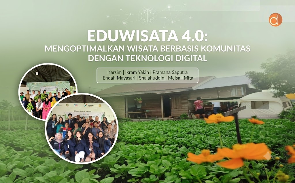 Pelajaran Berharga dari Buku Buku Eduwisata 4.0: Mengoptimalkan Wisata Berbasis Komunitas dengan Teknologi Digital